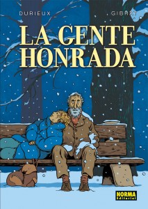 La gente honrada